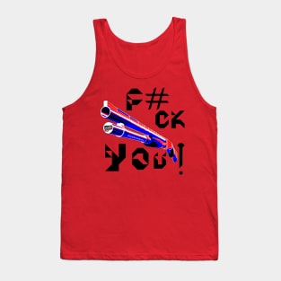 F#CK YOU, v. Black Text Tank Top